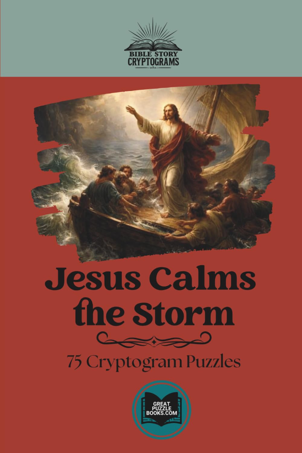 Jesus Calms the Storm: Classic Bible Story Cryptograms