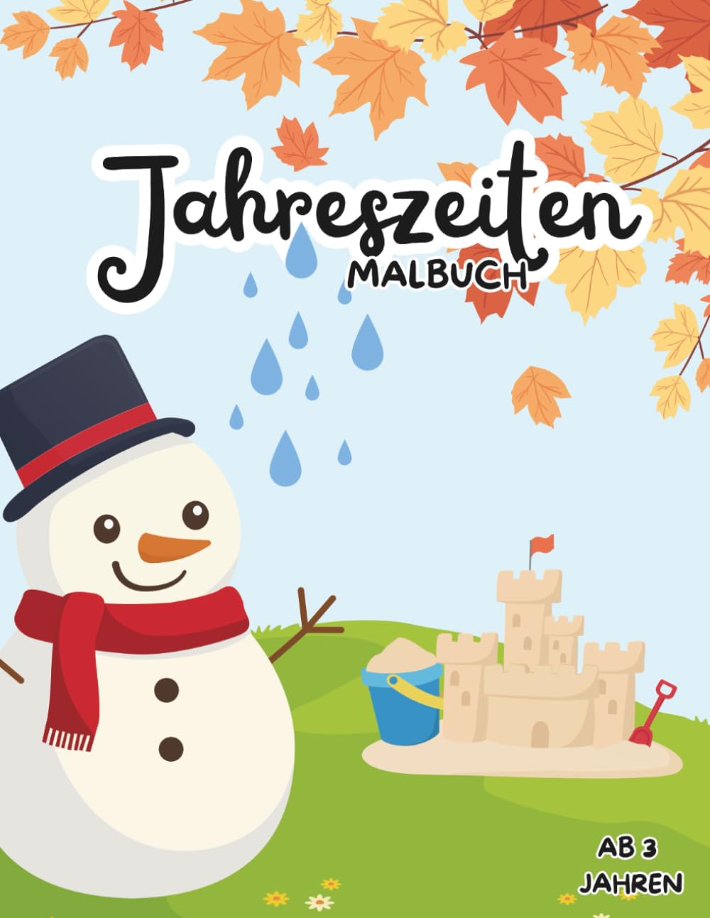 Kleine Entdecker – Jahreszeiten: Frühling, Sommer, Herbst & Winter | Großflächige Motive zum Ausmalen für Kinder ab 3 Jahren