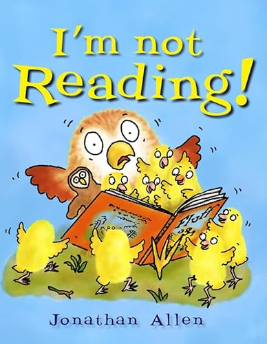 I'm Not Reading! (Baby Owl)