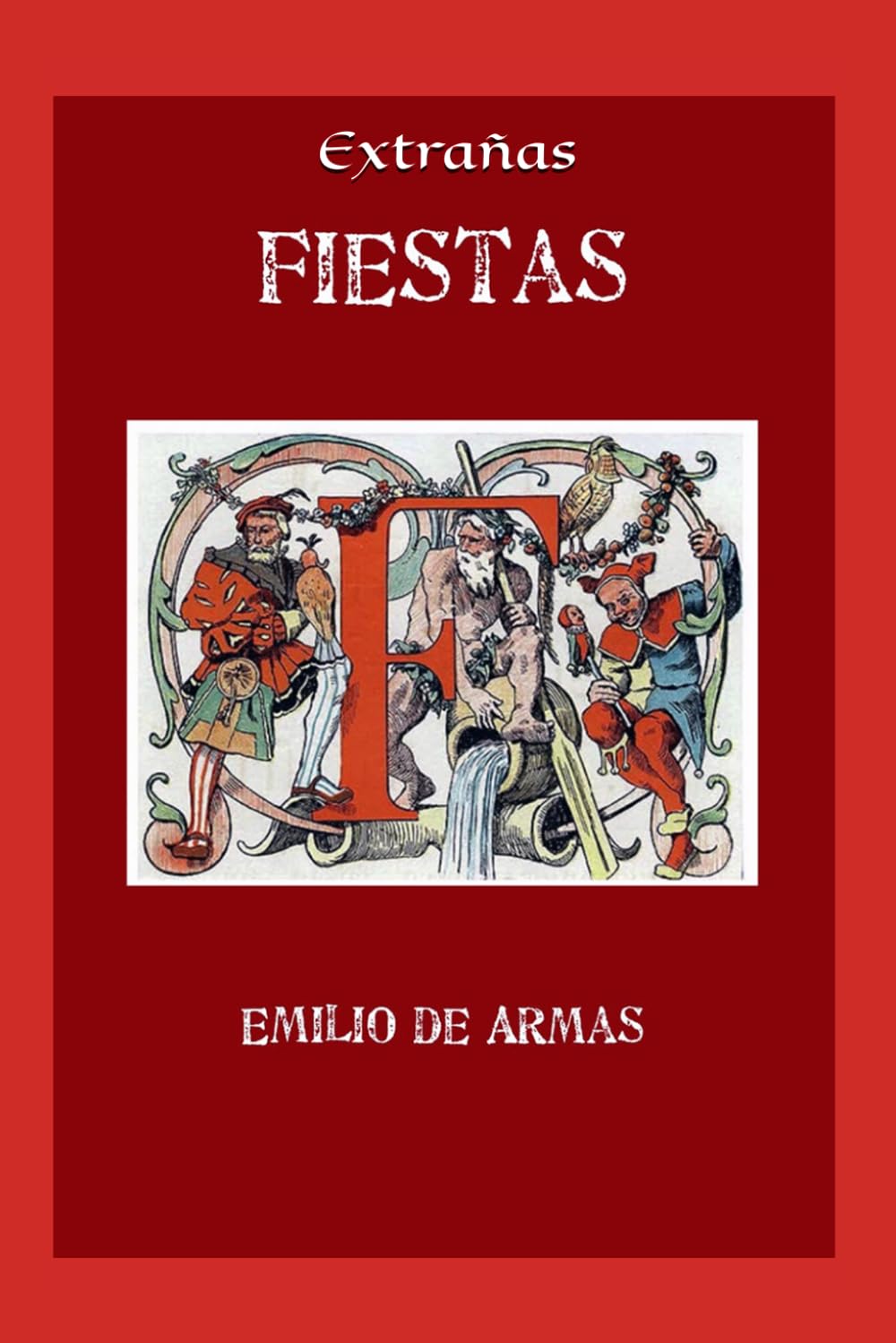 Extrañas fiestas
