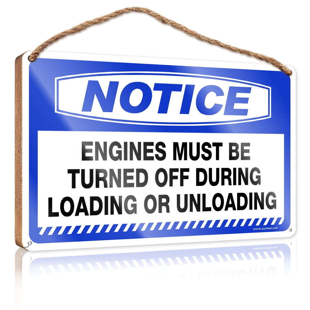 HELIOFORGE Funny Plaques For Men Notice Engines Must Be Turned Off During Loading Or Unloading Wooden Sign(20X30CM)
