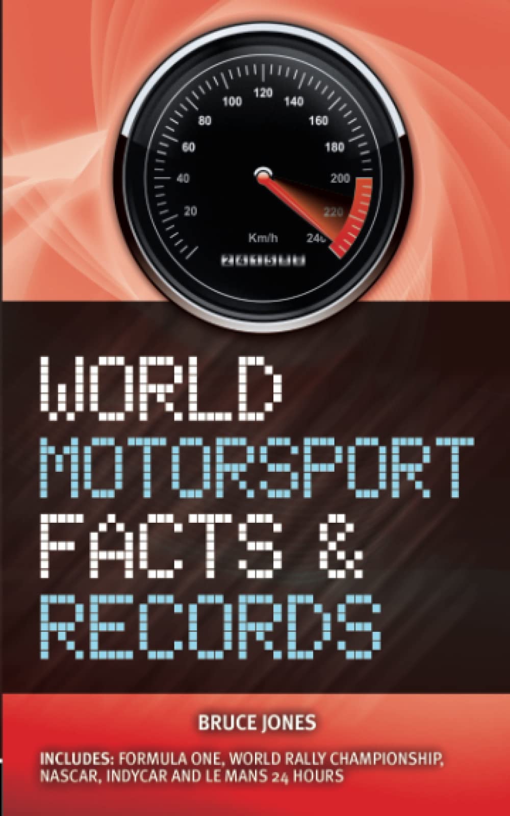 Carlton Books Ltd World Motor Sports Facts & Records