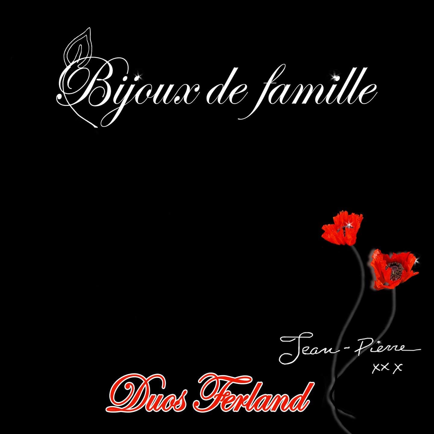 Bijoux de Famille(Duos Ferland) [Audio CD] Jean-Pierre Ferland