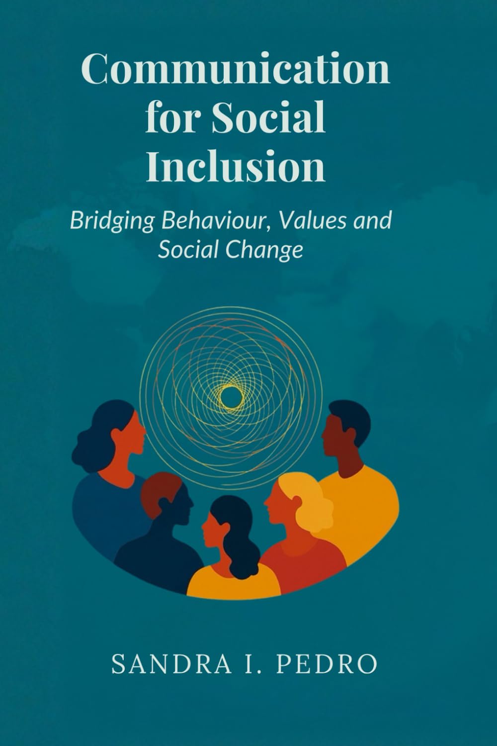 Communication for Social Impact: Bridging Behaviour, Values and Social Change