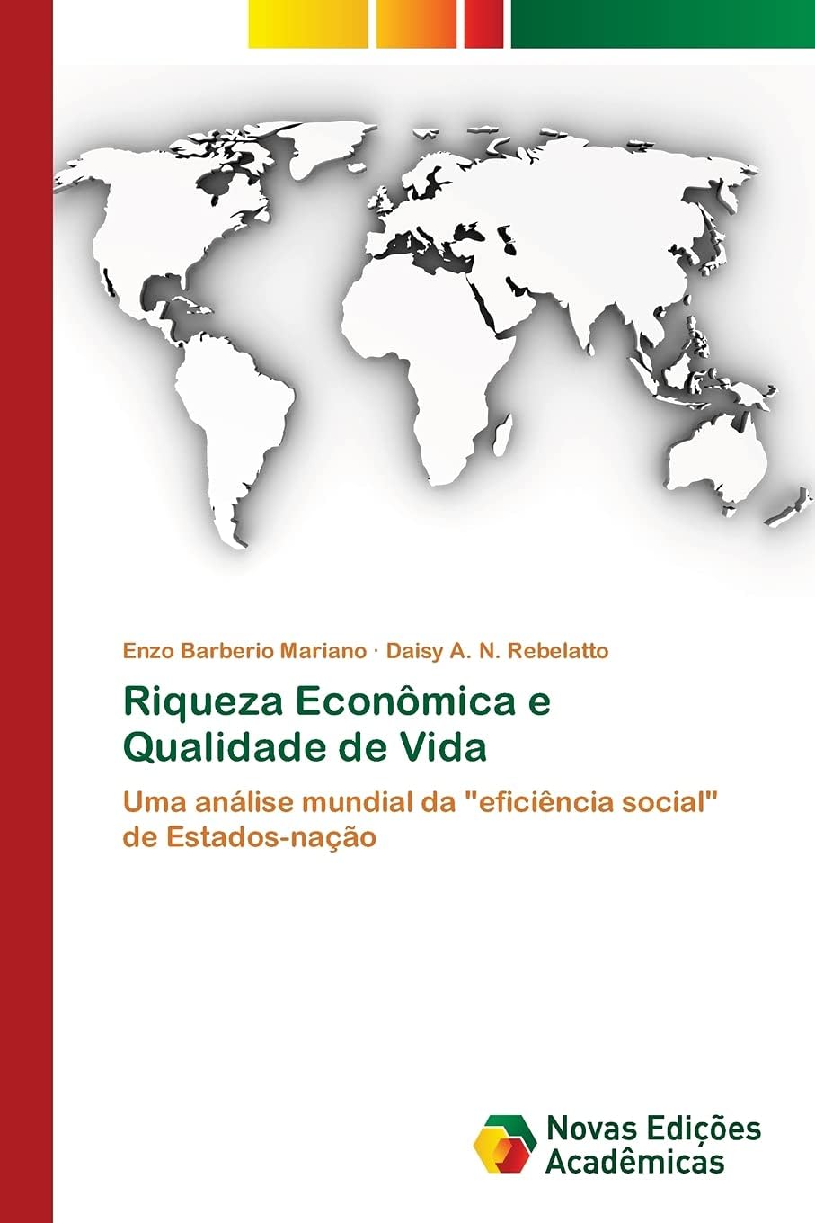 Riqueza Econômica e Qualidade de Vida
