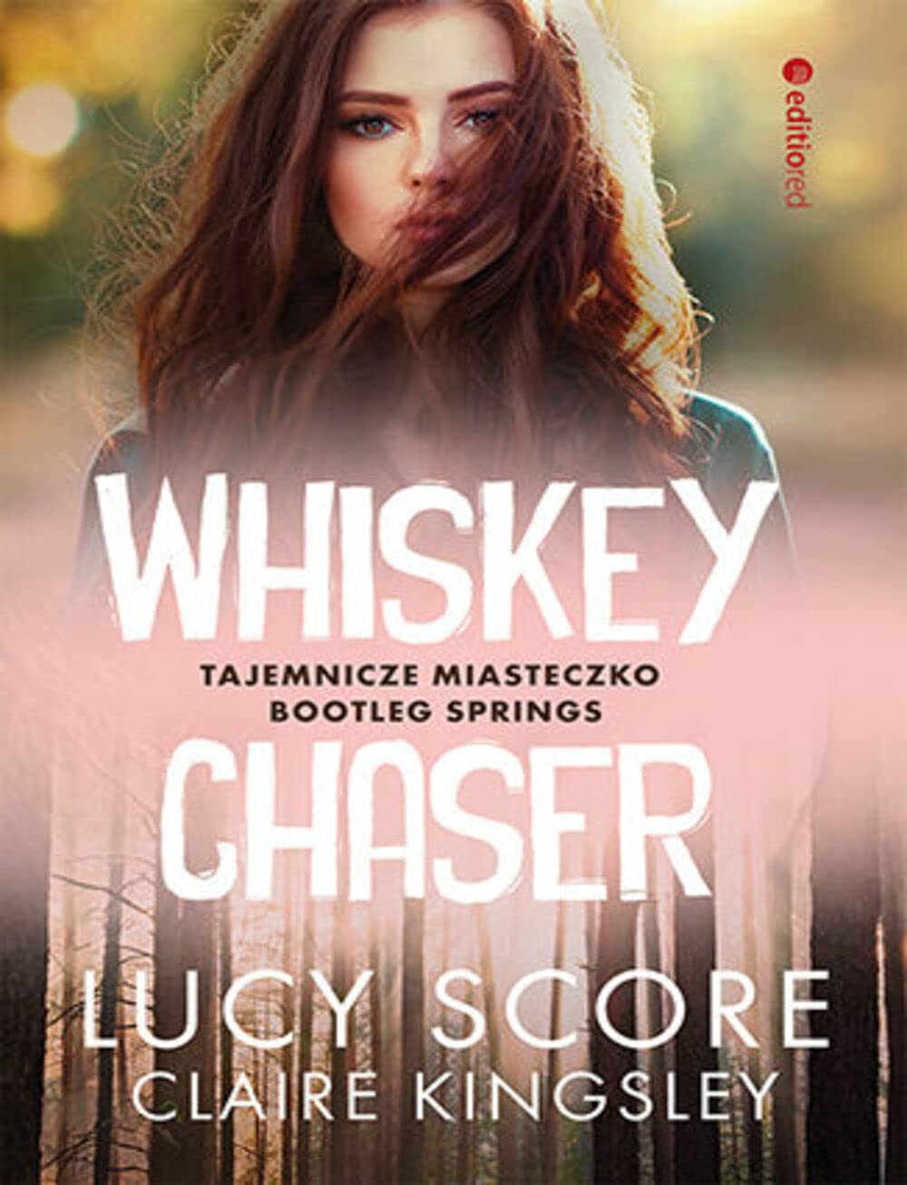 Whiskey Chaser: Tajemnicze miasteczko Bootleg Springs