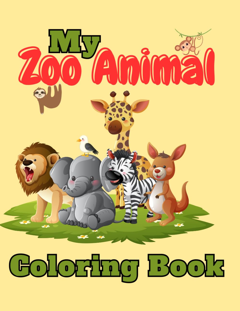 My Zoo Animal Coloring Book: A Fun and Easy Animal Coloring Book for Kids Ages 3–8