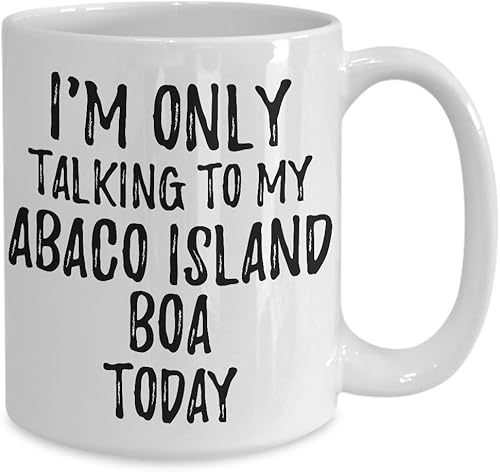 Miniatura 2 de I Am Only Talking To My Abaco Island Boa Today Mug Funny Gift For Pet Lover Mom Dad Coffee Tea Cup Large 15 oz