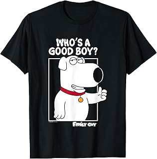 Family Guy Brian Griffin Who's A Good Boy? T-Shirt