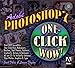 Adobe Photoshop 7: One Click Wow!
