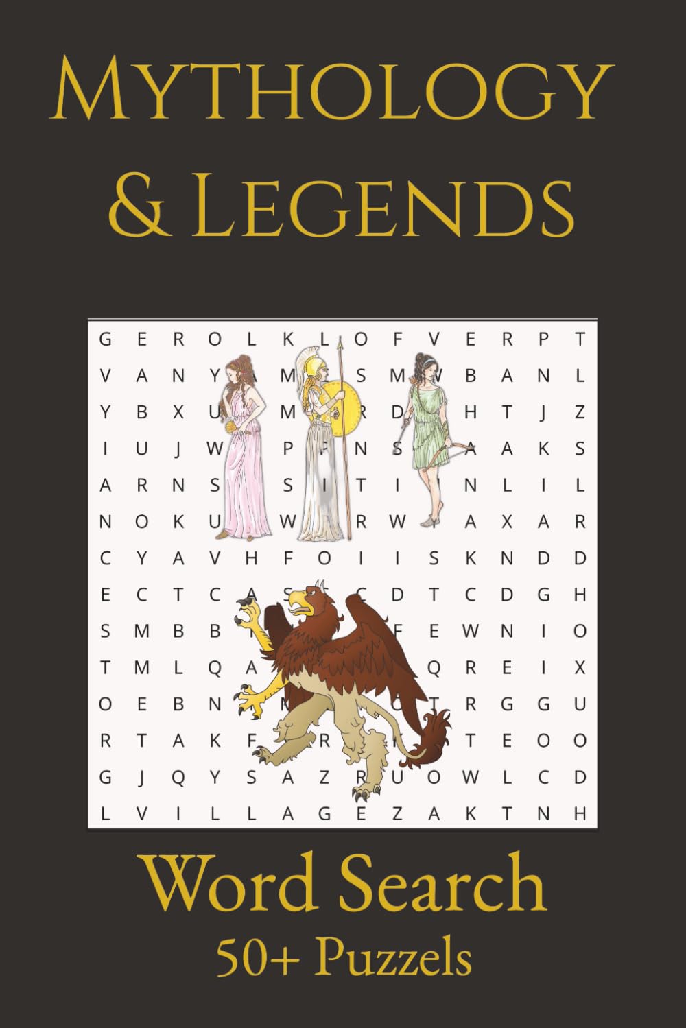 Mythology and Legends Word Search Puzzle Book: Word Searches with Easy to Read Print about Mythology, Folklore, Celestial beings and More | 6x9 inches 110 Pages | 50+ Puzzles