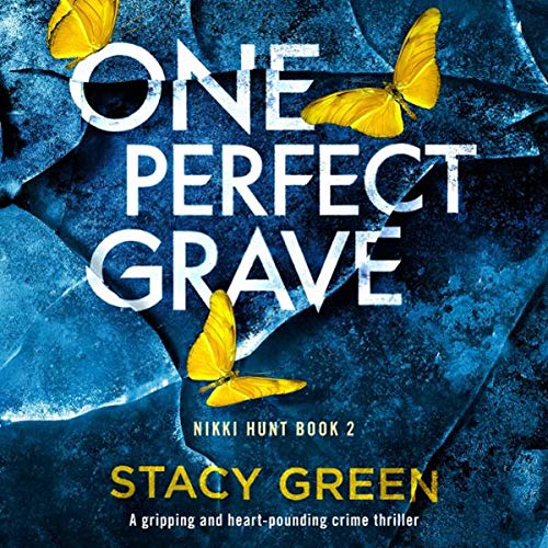 One Perfect Grave Audiolivro Por Stacy Green capa