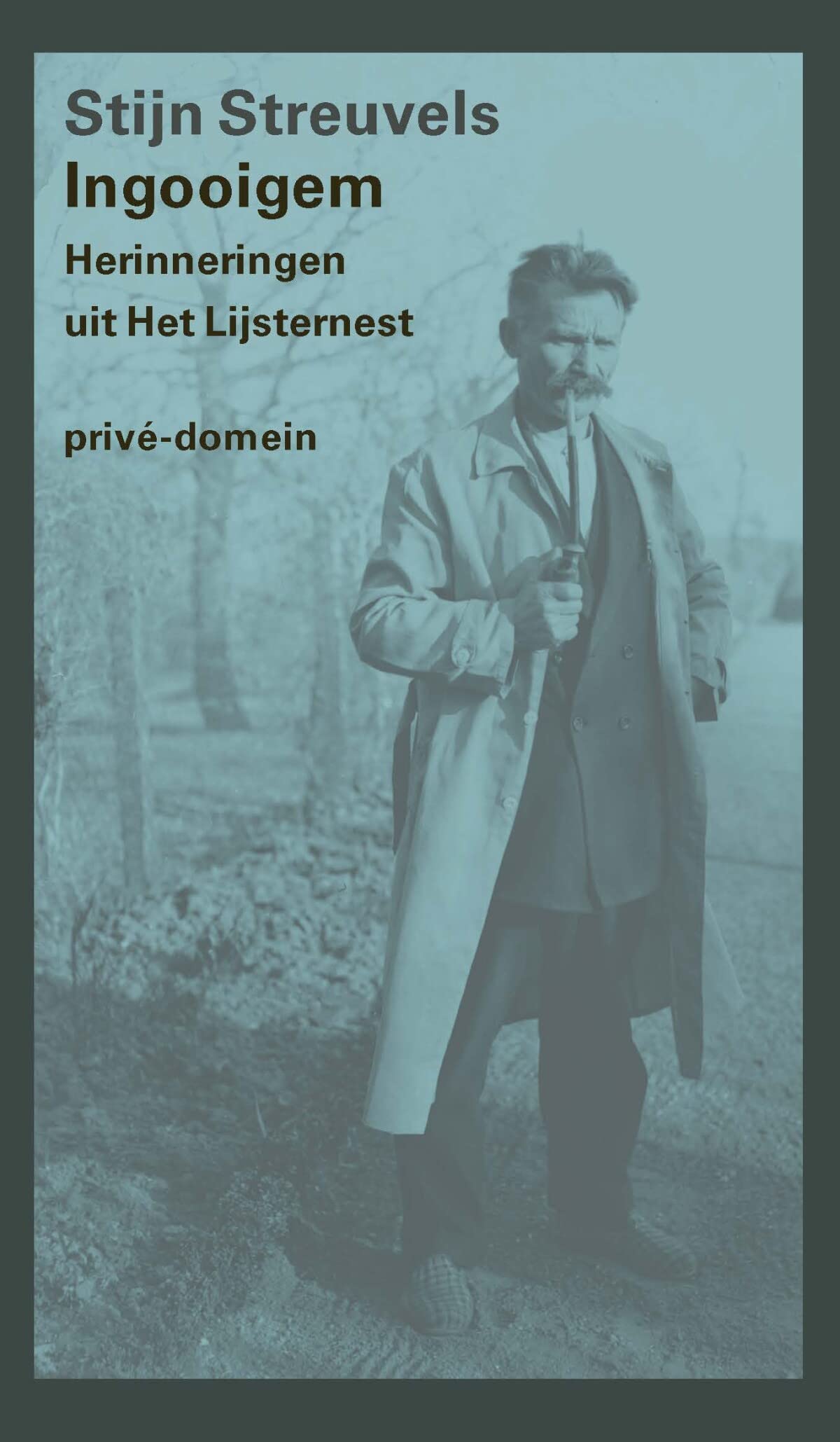 Ingooigem: herinneringen uit Het Lijsternest (Privé-domein, 317)