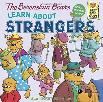 Paperback The Berenstain Bears Learn About Strangers by Stan Berenstain (Aug 12 1985) Book