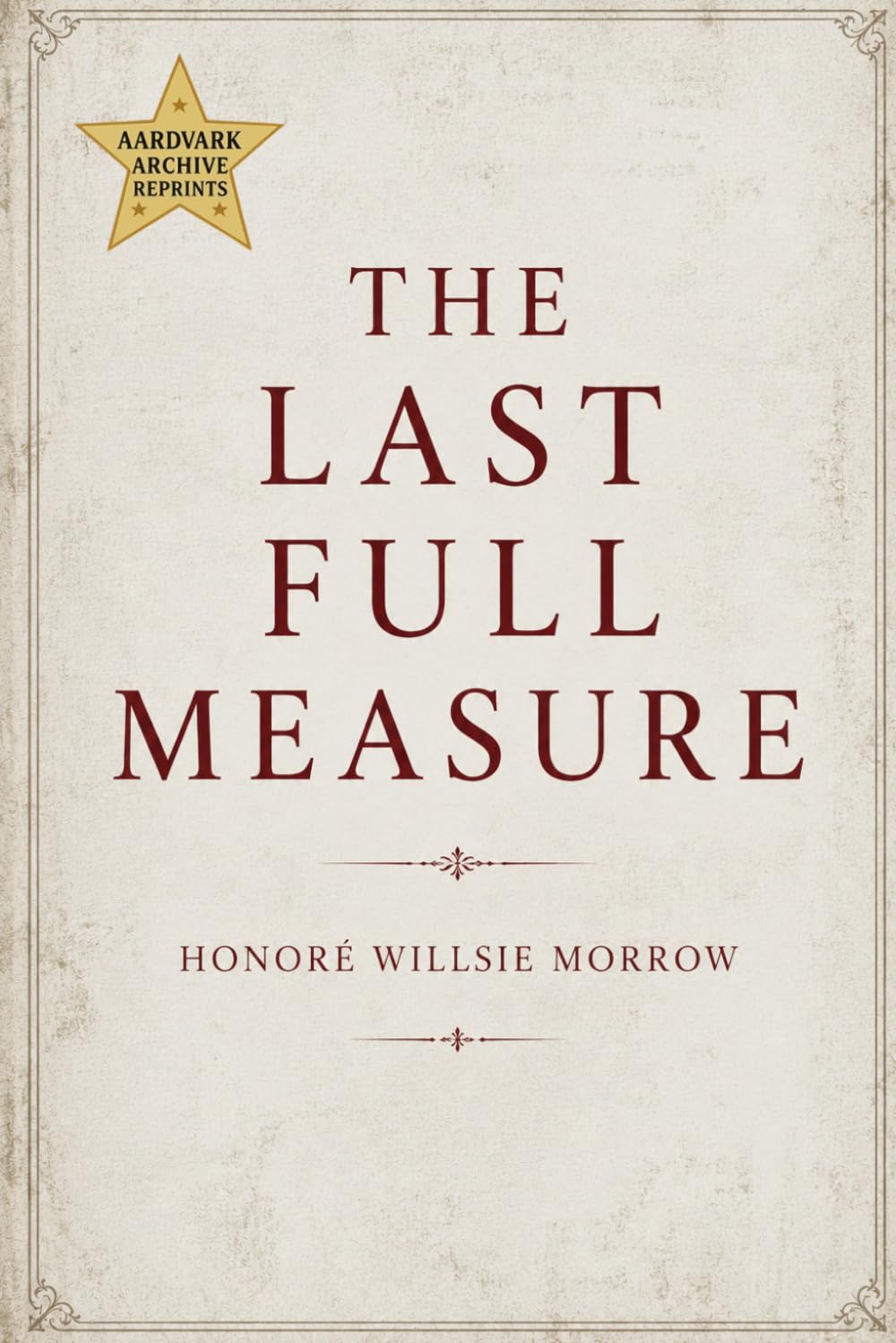The Last Full Measure