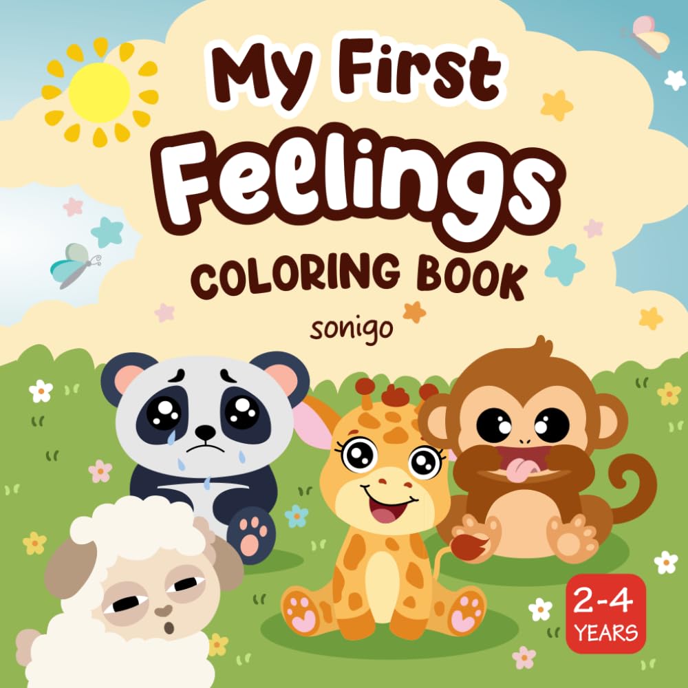 My First Feelings Coloring Book: A Cute Animals Coloring Book to Learn Emotions for Toddlers Ages 2–4
