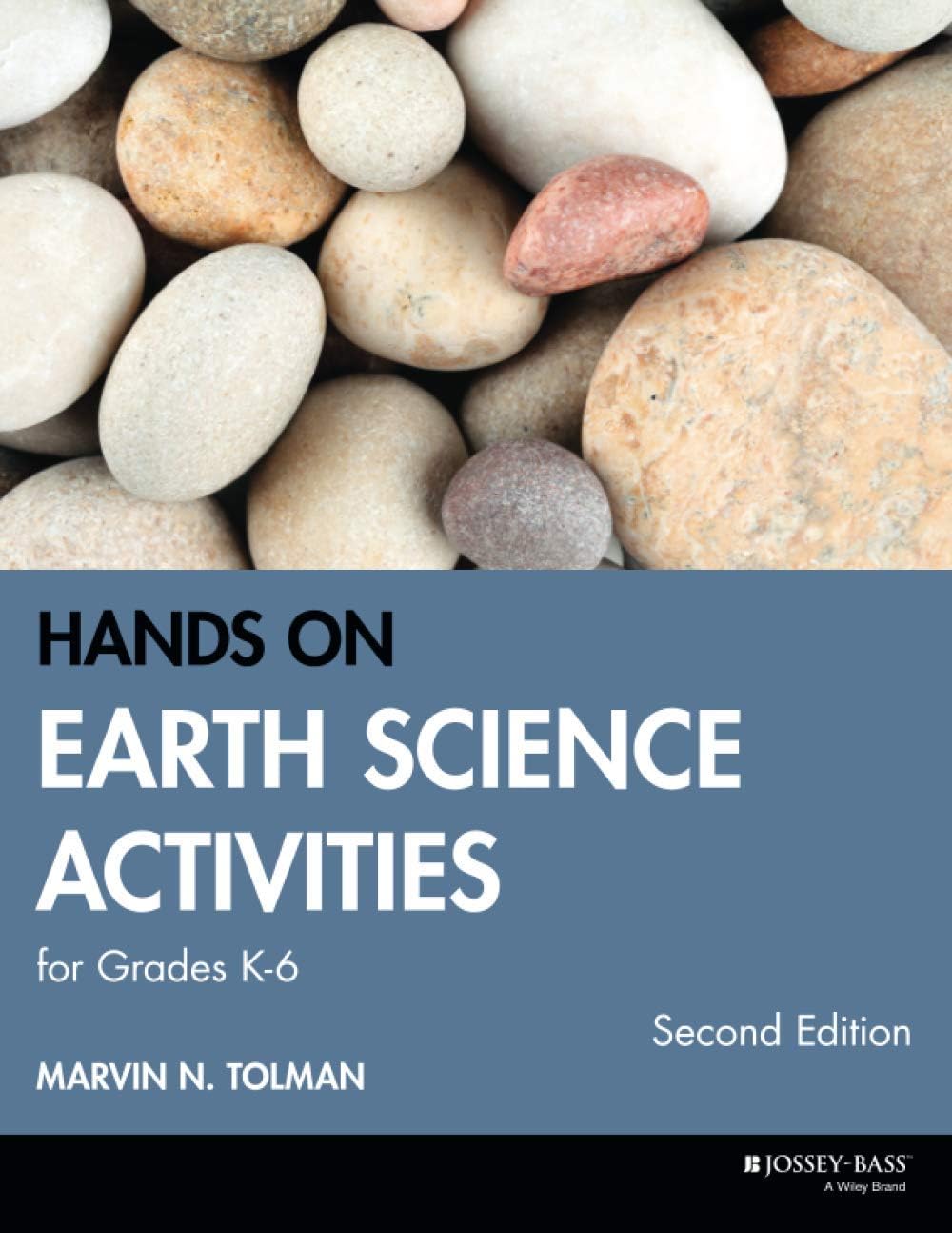 Hands-On Earth Science Activities For Grades K-6