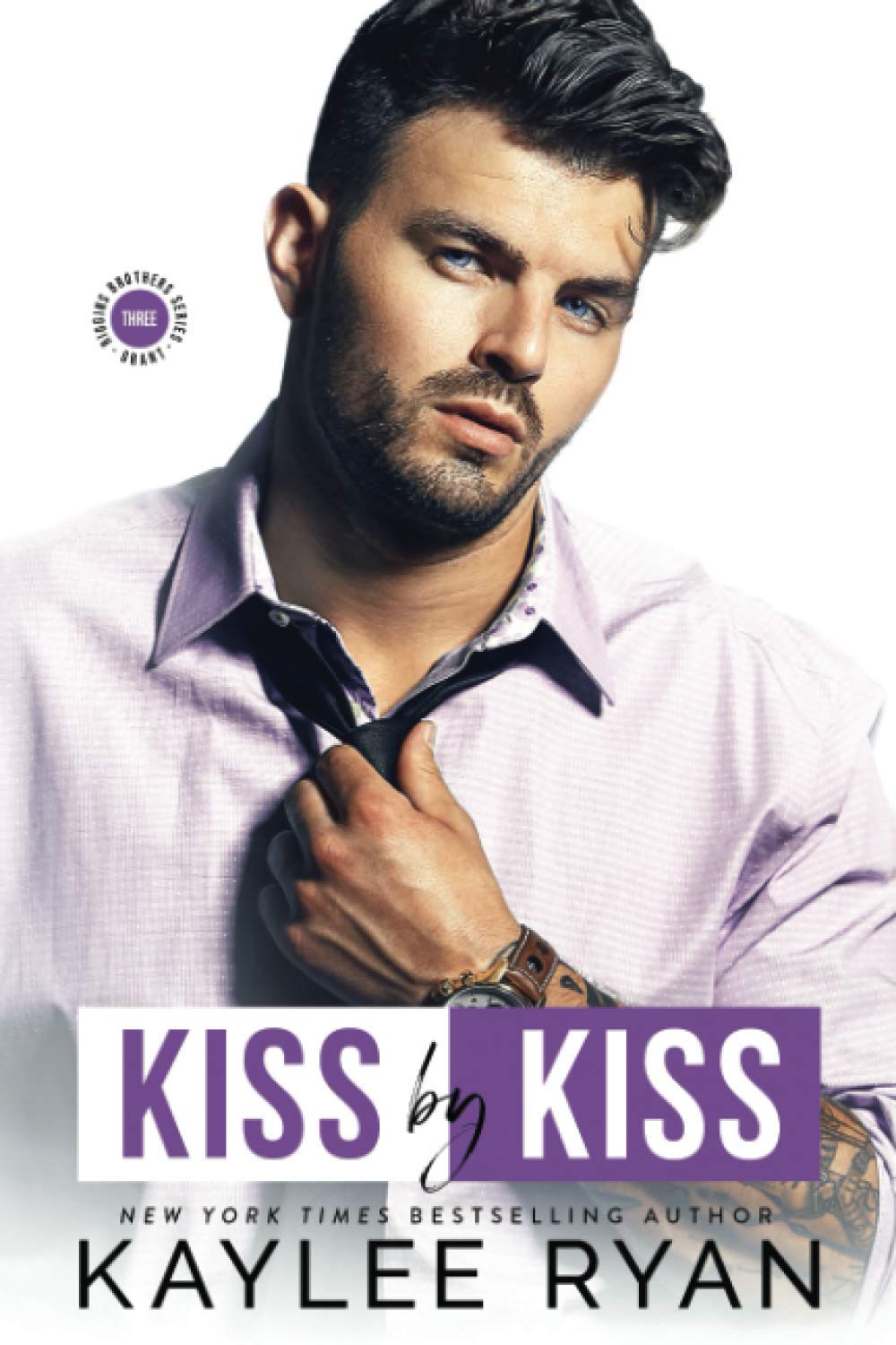 Kiss by Kiss: 3 (Riggins Brothers)