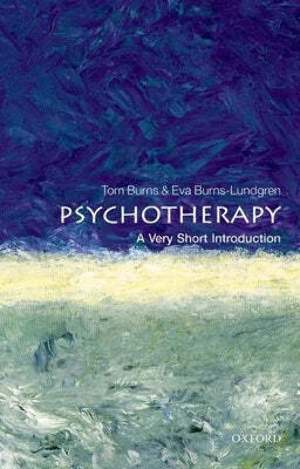 Very Short Introduction Psychotherapy : by Tom Burns (Paperback Book 2015)