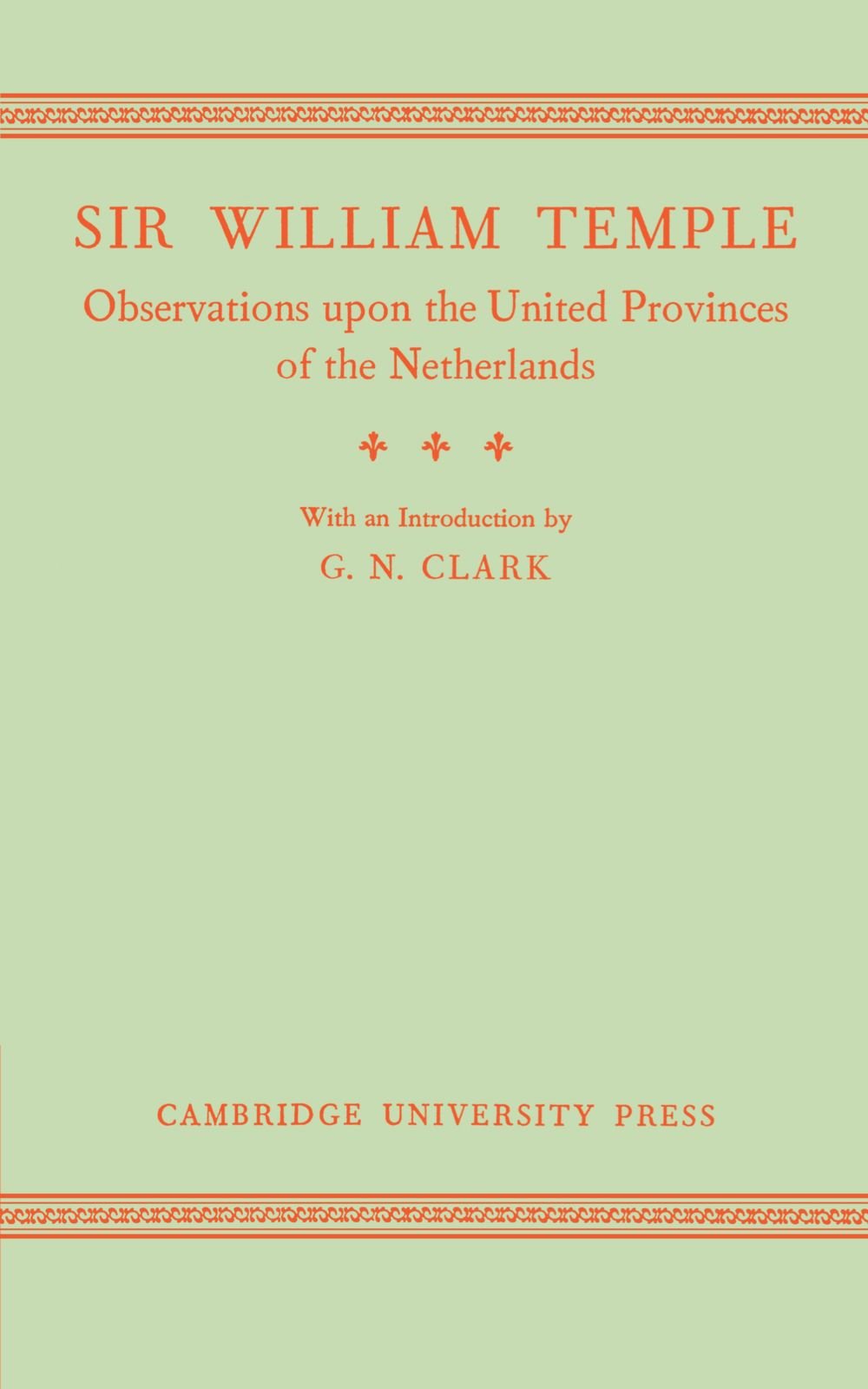 Observations upon the United Provinces of the Netherlands