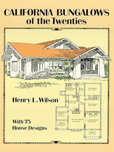 California Bungalows of the Twenties (Dover Architecture)