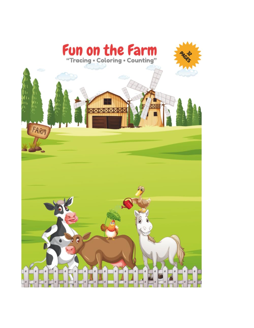 Farm Animals Activity Worksheets: Fun Worksheets with Coloring, Tracing, Matching, and Learning Activities for Kids Ages 3–6