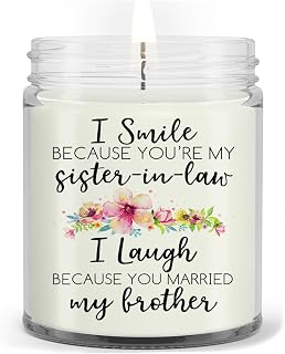 I Smiled Because You're My Sister-In-Law Soy Wax Candle, Funny Wedding Gift for Sister in Law, 9oz 16oz Scented Jar Candle, Birthday Christmas Gift for Her