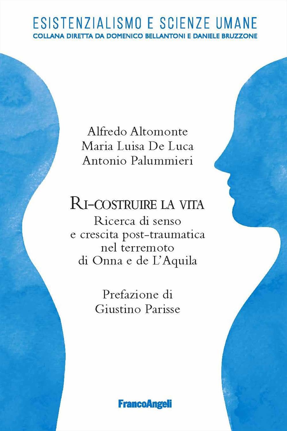 Ri-Costruire La Vita. Ricerca Di Senso E Crescita Post-Traumatica Nel Terremoto Di Onna E L'aquila - 4