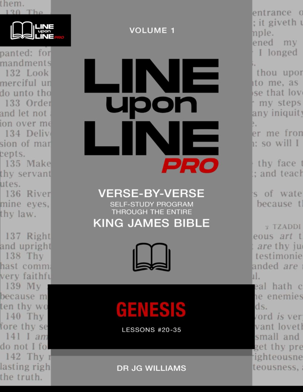Genesis: Vol 1 - Line Upon Line PRO Bible Study Series (Line Upon Line PRO - Old Testament)