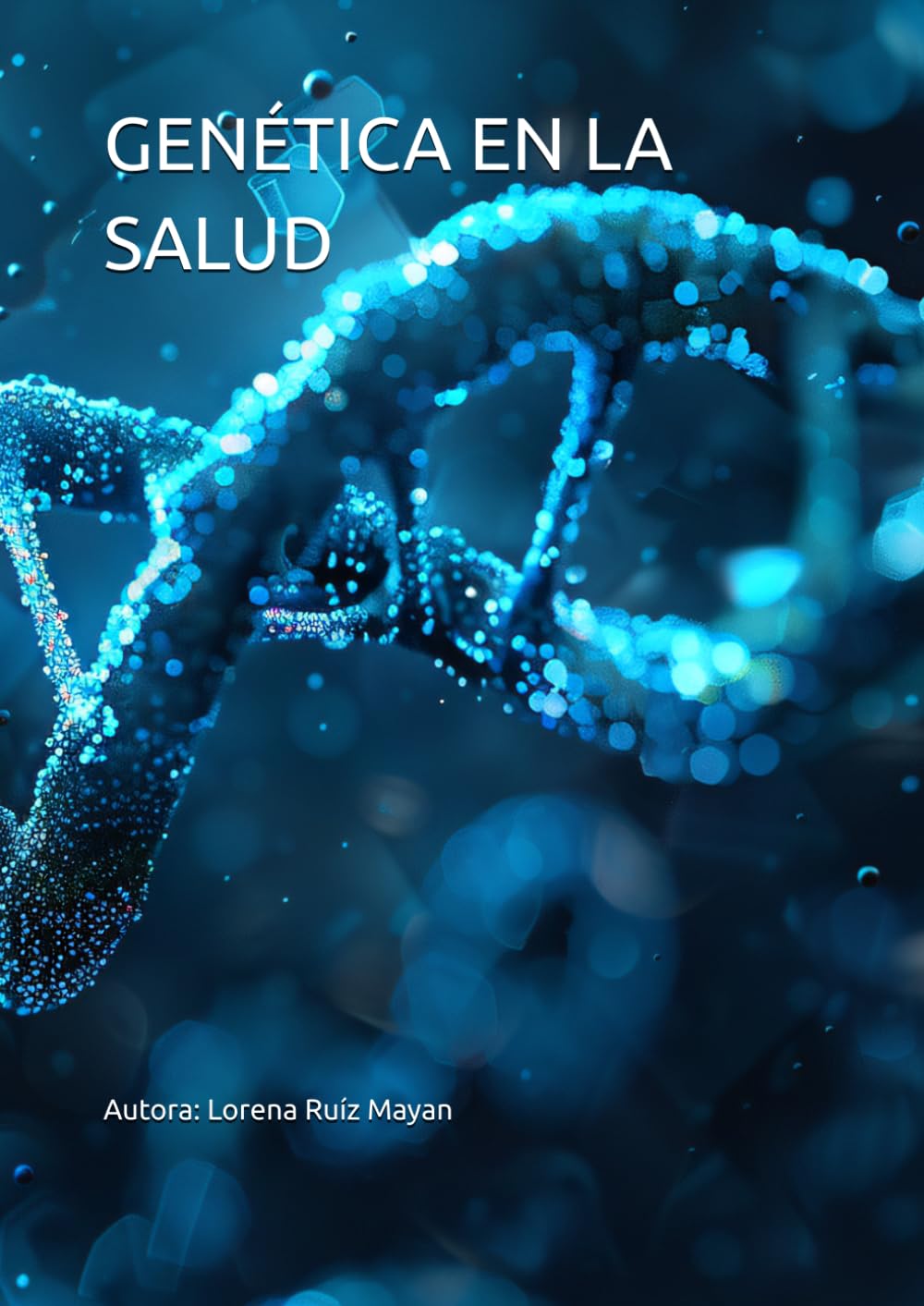 GENÉTICA EN LA SALUD