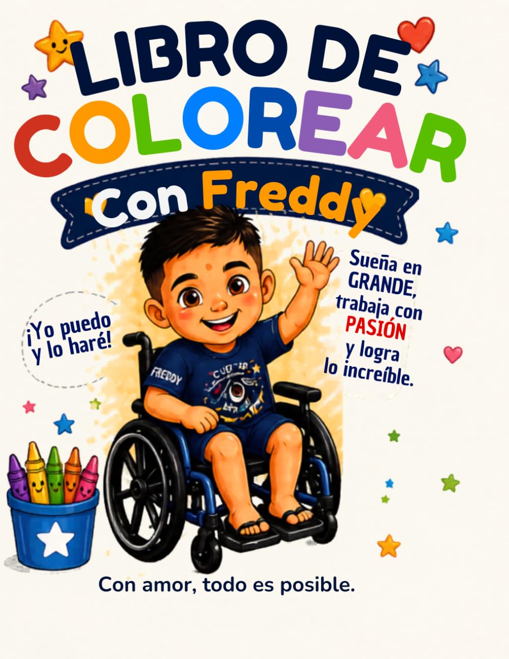 Libro para Colorear con Freddy: Inspirado en la historia real de Freddy