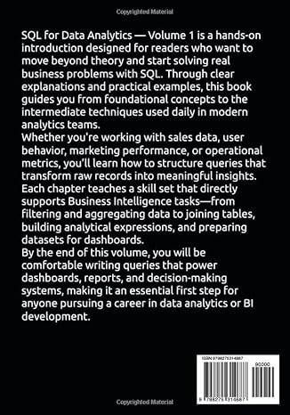 SQL for Data Analytics Volume 1: Beginner to Intermediate Queries for Business Intelligence (SQL for Data & Product Analytics Series)