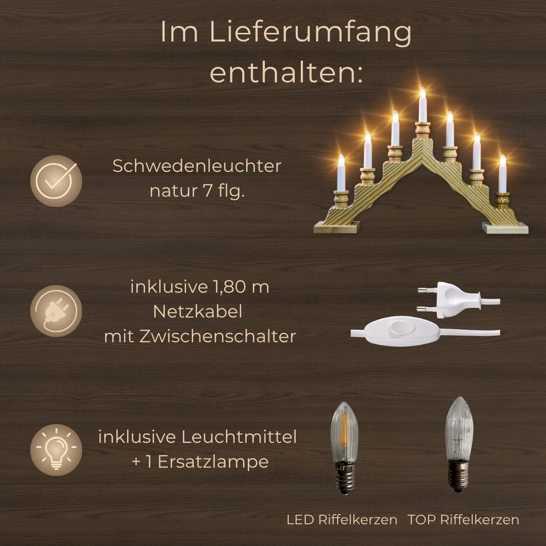 WEIGLA - Schwedenleuchter original Erzgebirge I Trendiger Schwede Natur I LED I Schwibbogen Weihnachten I 7 Lampenkerzen + 1 Ersatzlampe I 7 x 34 V, 0,2 W, E10 I Weihnachtsdeko innen I Kiefernholz