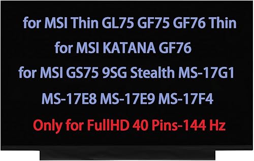 Reemplazo de 17.3 pulgadas para MSI Thin GL75 GF75 GF76 para Katana GF76 para MSI GS75 9SG Stealth MS-17G1 MS-17E8 MS-17E9 MS-17F4 Pantalla LCD de