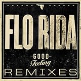 Good Feeling (Remixes)