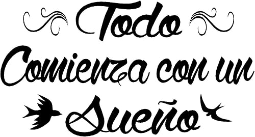 Byyoursidedecal Calcomanías de pared españolas decorativas para pared Todo Comienza con un Sueno Mensajes textos biblicos decorativos en español