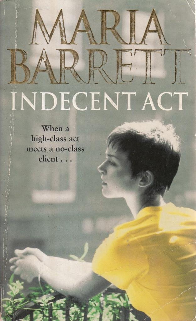 Indecent Act Barrett, Maria