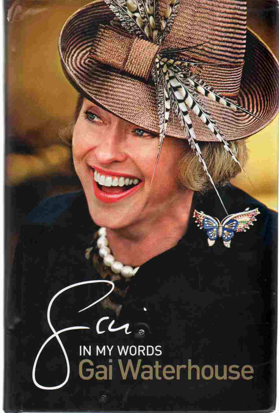 GAI In My Words Waterhouse, Gai 9780980744736 Books