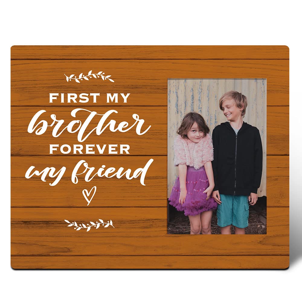 MuktoujaumaiBrother Picture Frame Gifts from Sister Brother, First My Brother Forever My Friend, Birthday Christmas Thanksgiving Graduation Gifts for Brother, Brother Gifts for Christmas