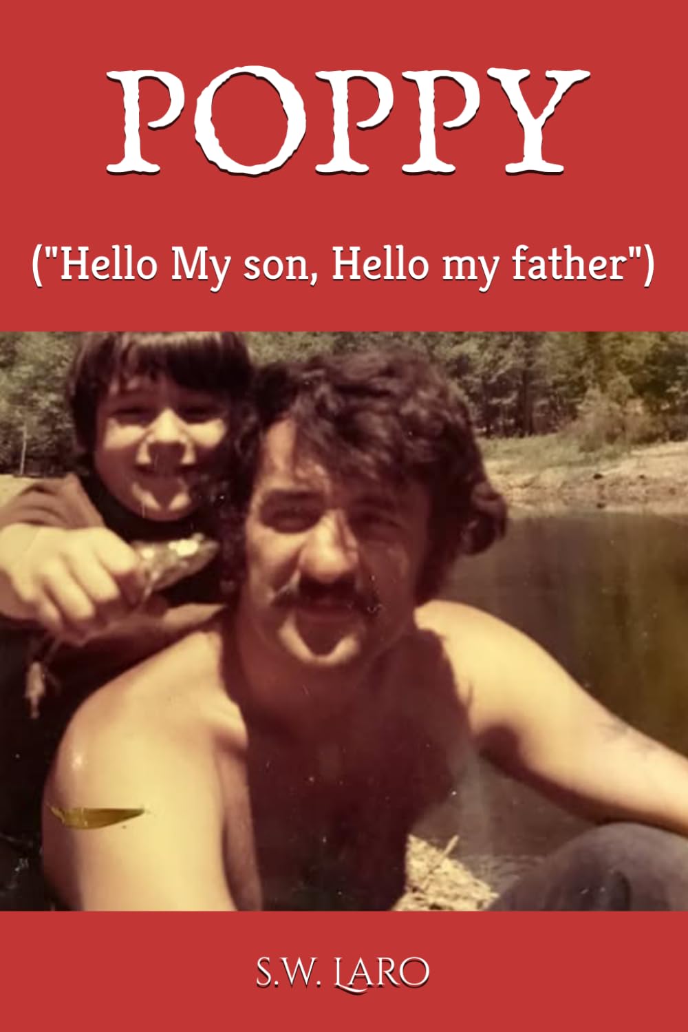POPPY: ("Hello My son, Hello my father")
