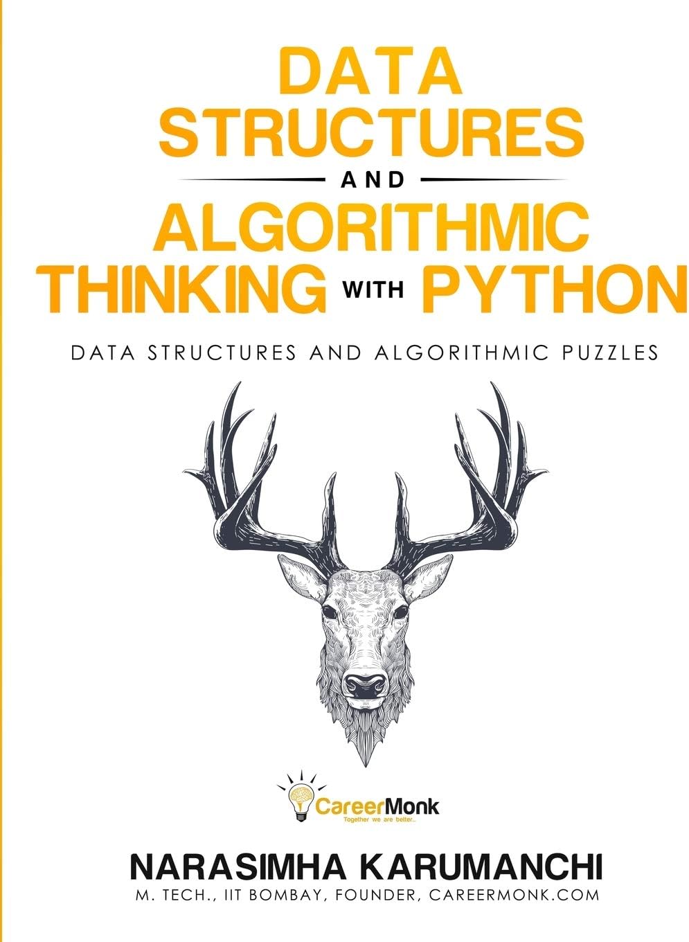 Data Structure and Algorithmic Thinking with Python: Data Structure and Algorithmic Puzzles