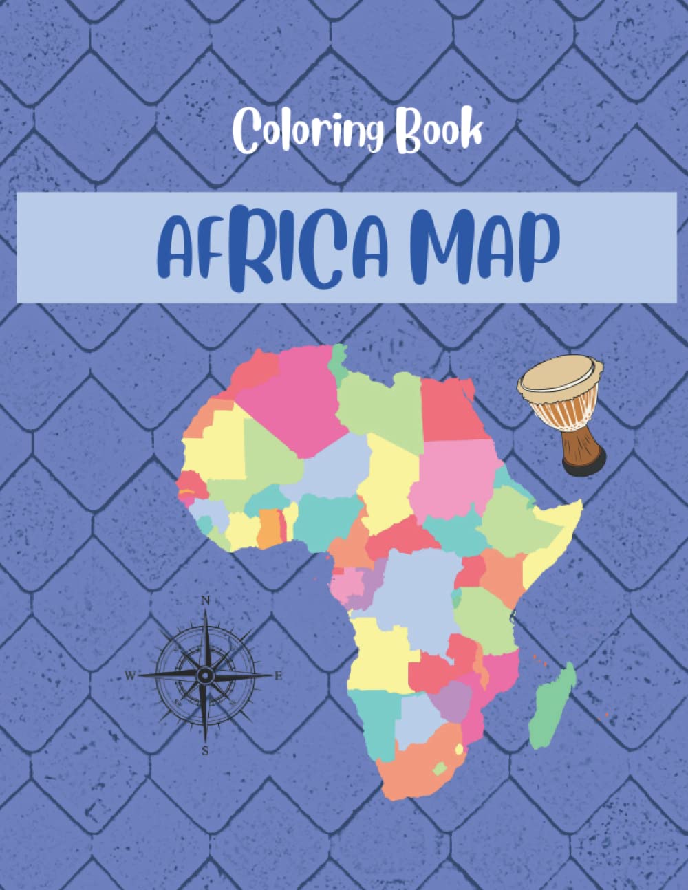 Africa Map Coloring Book: Geography Activity Book For African Countries