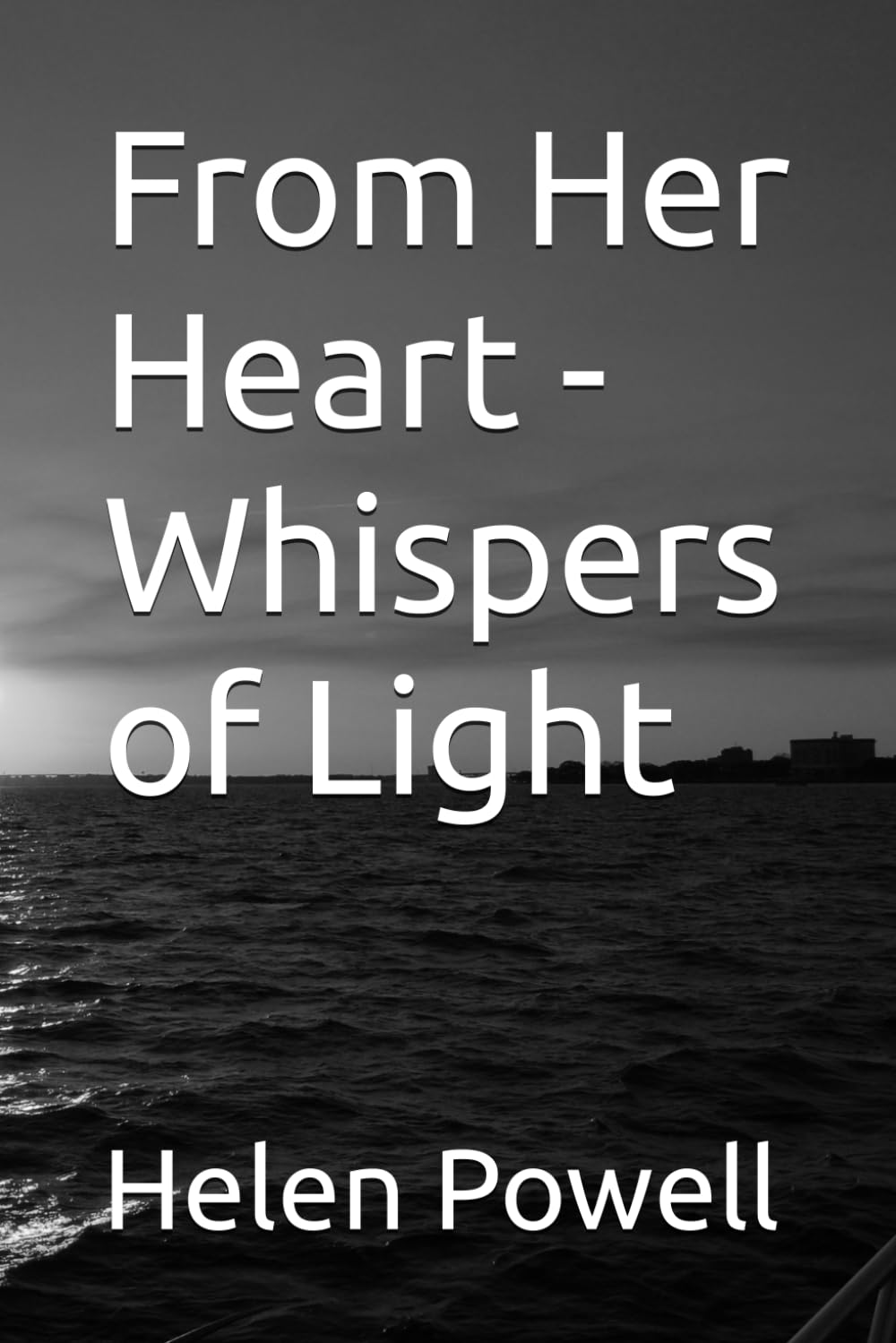 From Her Heart - Whispers of Light