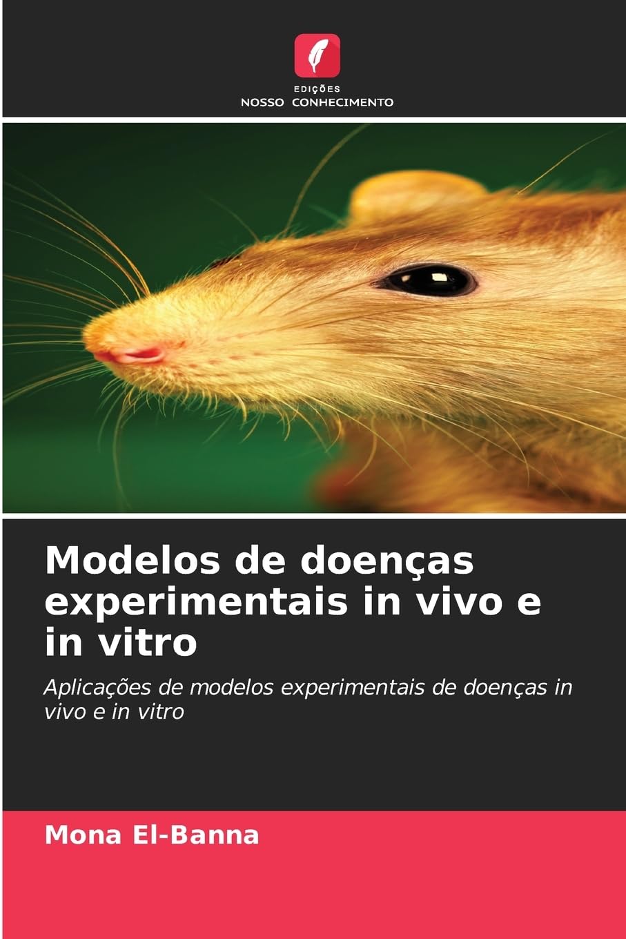 Modelos de doenças experimentais in vivo e in vitro: Aplicações de modelos experimentais de doenças in vivo e in vitro