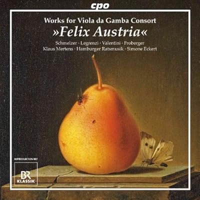 Works For Viola Da Gamba Consort, 'felix Austria'