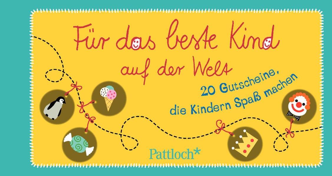 Für das beste Kind der Welt: 20 Gutscheine, die Kindern Spaß machen