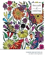 Adult Coloring Book: Flowers and Butterflies: Adult Coloring Books for Relaxation (Stress Relieving Adult Coloring Books) 1539367177 Book Cover