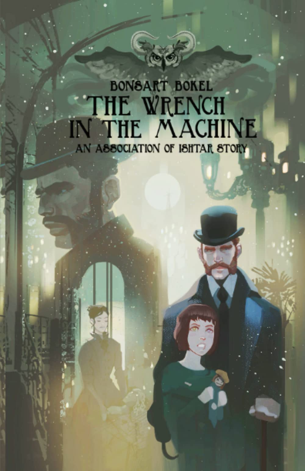 The Wrench in the Machine (The Association of Ishtar)