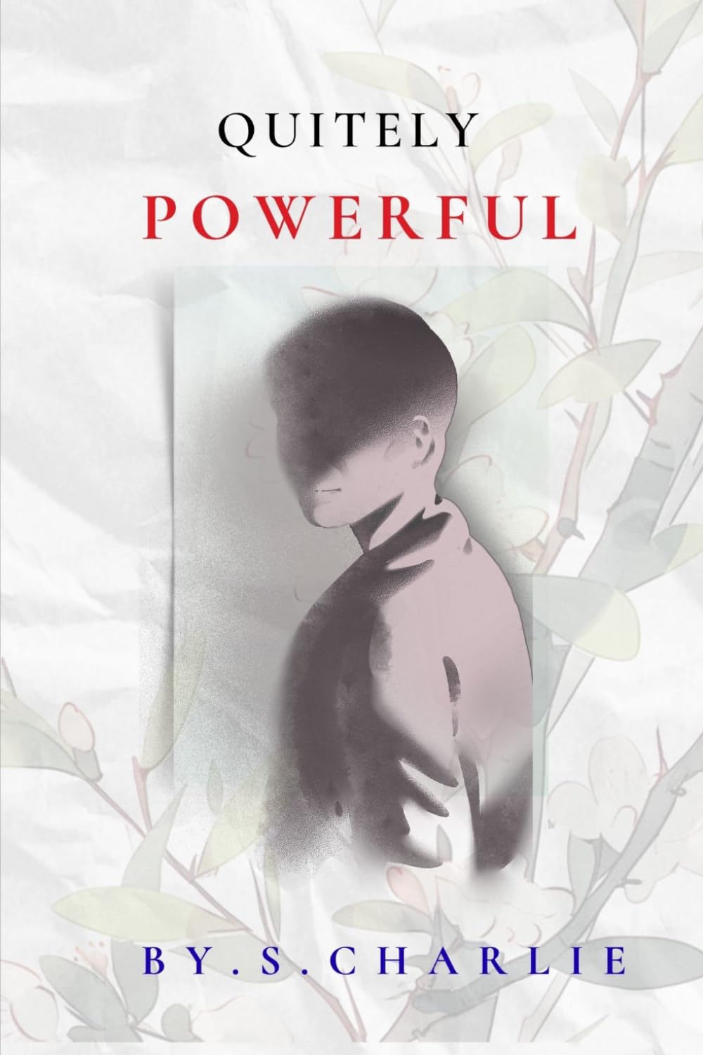 Quietly Powerful: How Introverts Can Win Without Becoming Someone Else