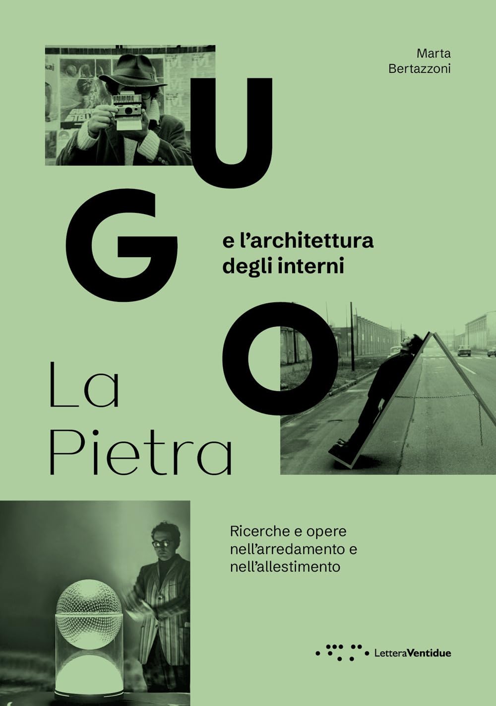 Ugo La Pietra : Architettura degli interni, livre d'art sur le design d'ameublement italien